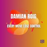Every Move Lose Control