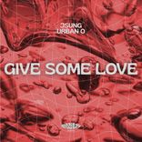 Give Some Love