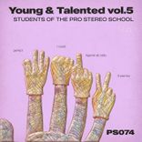 Artwork for "Young & Talented, Vol. 5"
