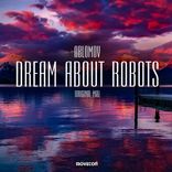 Dream About Robots