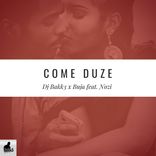 Artwork for "Come Duze"