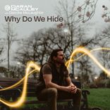 Artwork for "Why Do We Hide"