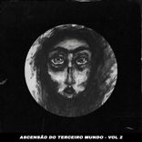 Artwork for "Ascensao do Terceiro Mundo, Vol. 2"