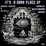 Artwork for "It's A Dark Place EP"