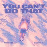 Artwork voor "You Can't Do That"
