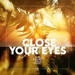 Portada para "Close Your Eyes"