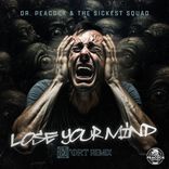 Artwork for "Lose Your Mind (D'ort Remix)"
