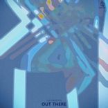 Artwork for "Out There"