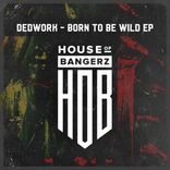 Artwork for "Born To Be Wild EP"