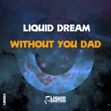 Artwork für "Without You Dad"