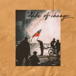 Artwork for "Dubs of Change 02"