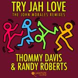 Artwork für "Try Jah Love (The John Morales M+M Remixes)"