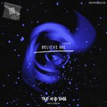 BELIEVE ME - DnB
