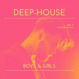Artwork voor "Deep-House Boys & Girls, Vol. 3"