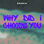 Why I did Choose You