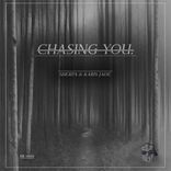Artwork for "Chasing You"