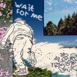 Wait For Me