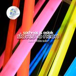 Artwork for "Slaves To Neon feat. White Zulu"