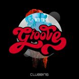 Artwork für "Into The Groove Clubbing"