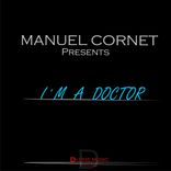 Artwork for "I'm A Doctor"