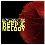 Artwork for "Underground Deep & Melody"