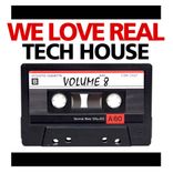 Artwork for "We Love Real Tech-House, Vol. 8"