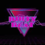 Artwork for "Dirty Beat"
