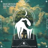 Artwork für "Departure From TMN"