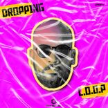 Artwork for "Dropping"