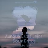 Artwork für "Aunque Estes Lejos"