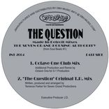 Artwork voor "The Question (Made In Detroit Mixes)"