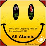 Artwork for "OMG Still Dropping Acid"
