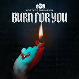 Artwork für "Burn For You"