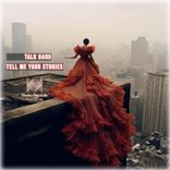 Artwork für "Tell Me Your Stories"