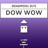 Artwork voor "Dow Wow"