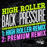 Portada para "Back Pressure Remixes - Crooked Beatz Returns Album Sampler"