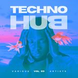 Artwork for "Techno Hub, Vol. 3"