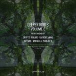 Artwork voor "Deeper Roots, Vol. 3"