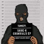Artwork for "Criminals"
