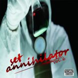 Artwork für "Set Annihilator, Vol. 6"