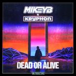Artwork for "Dead or Alive"