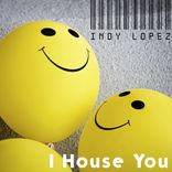 Artwork for "I House You"