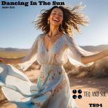 Dancing In The Sun