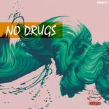 Artwork for "No Drugs"