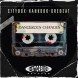 Portada para "Dangerous Changes"