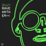 Artwork for "RAVE ANTHEM"