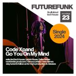 Artwork for "Go You On My Mind"