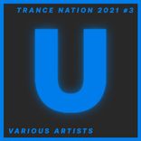 Artwork for "Trance Nation 2021 #3"