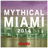 Artwork for "Mythical Miami 2014"