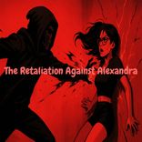 Portada para "The Retaliation Against Alexandra"